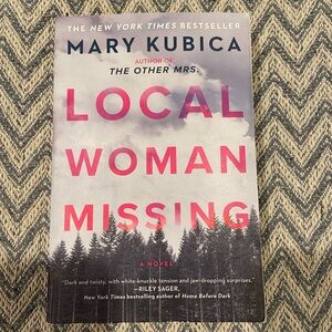Mary Kubica Thriller Paperback- Local Women Missing